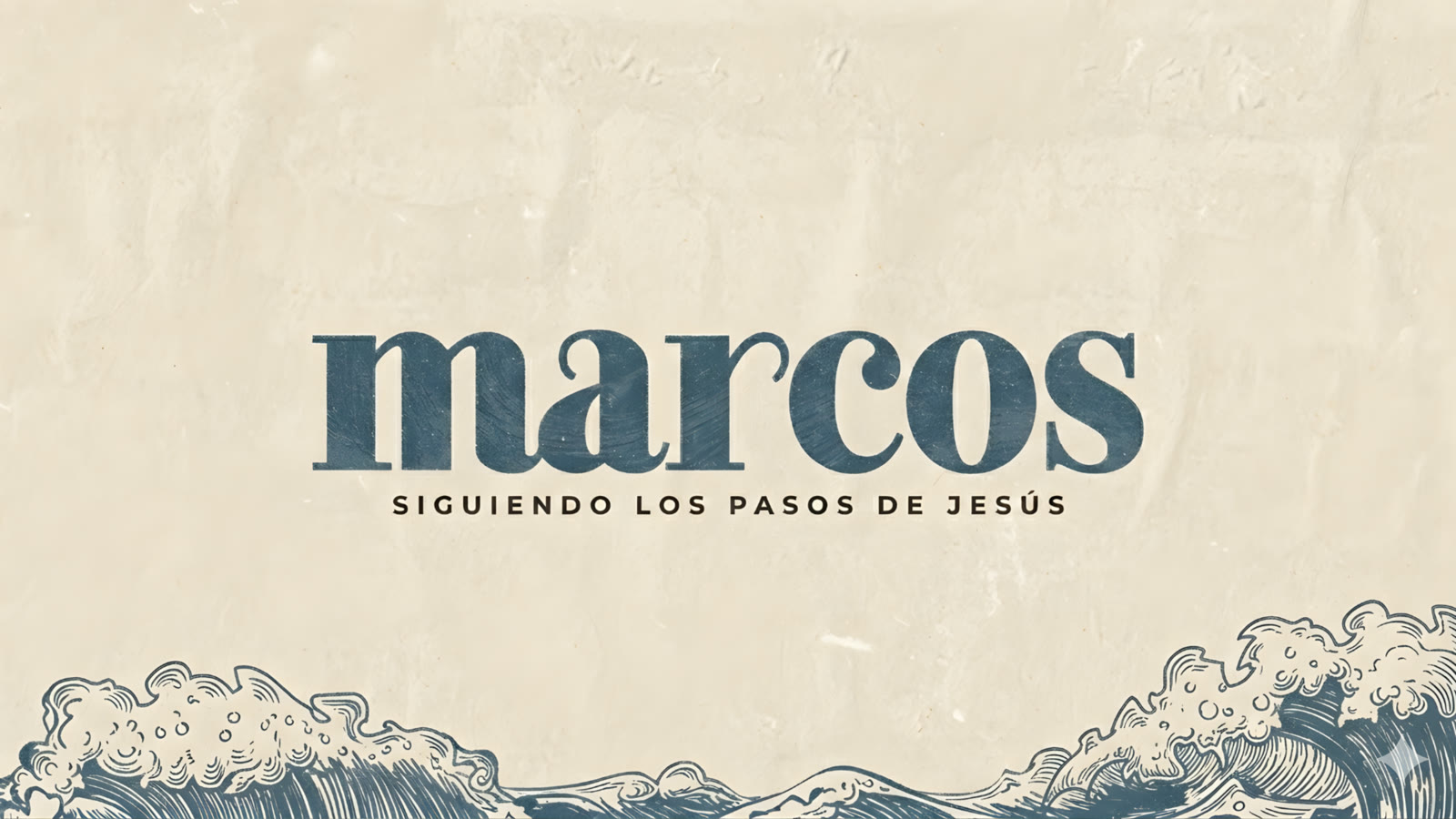 Serie Marcos: siguiendo los pasos de Jesús